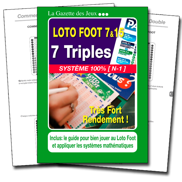 Système Loto Foot 7 Triples: jeu logique et très économique.